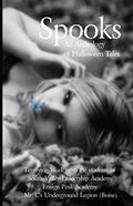 Spooks: An Anthology of Halloween Tales