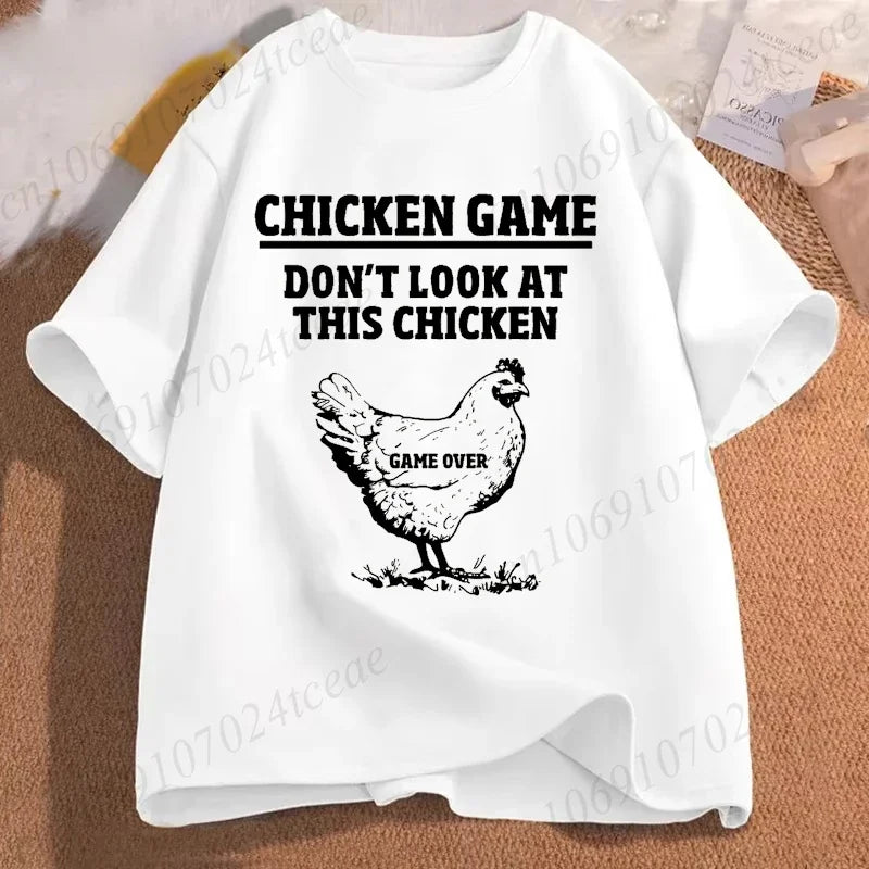 Chicken Game Don't Look At The Chicken Funny Men Tee T-Shirt Printed Graphic T Shirt Tops Fashion Men Women Clothing Ropa Hombre